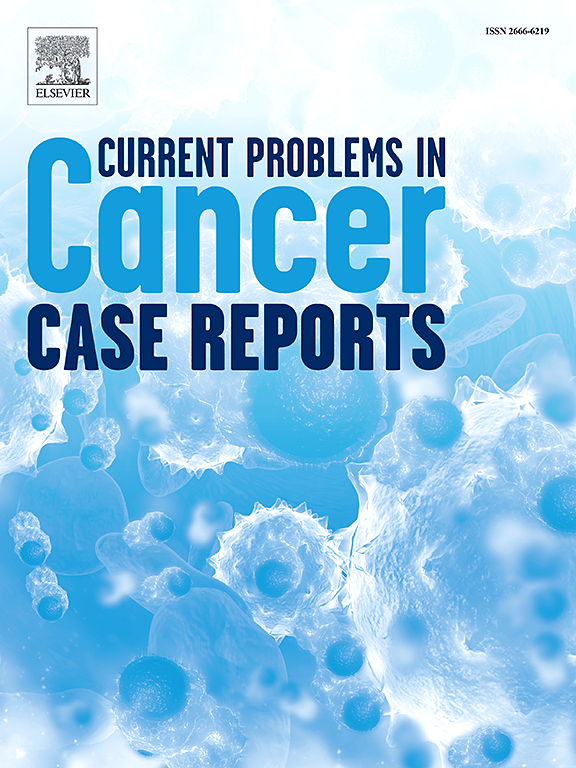 Go to journal home page - Current Problems in Cancer: Case Reports